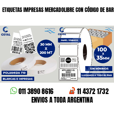 ETIQUETAS IMPRESAS MERCADOLIBRE CON CÓDIGO DE BARRA
