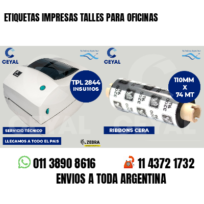 ETIQUETAS IMPRESAS TALLES PARA OFICINAS