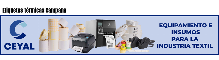 Etiquetas térmicas Campana