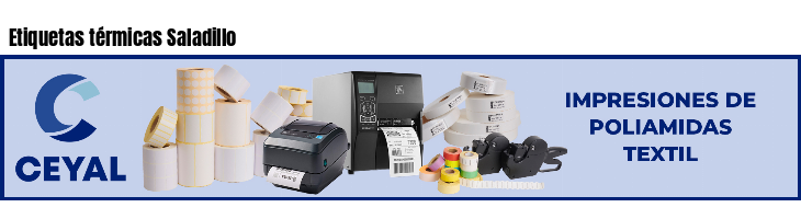Etiquetas térmicas Saladillo