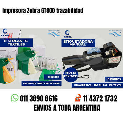Impresora Zebra GT800 trazabilidad