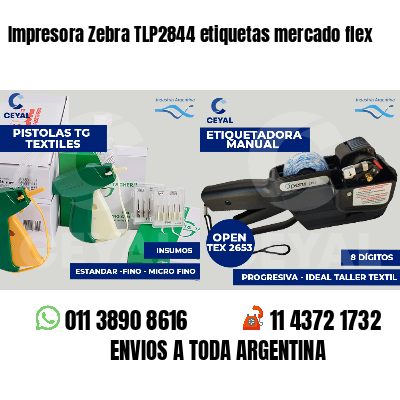 Impresora Zebra TLP2844 etiquetas mercado flex