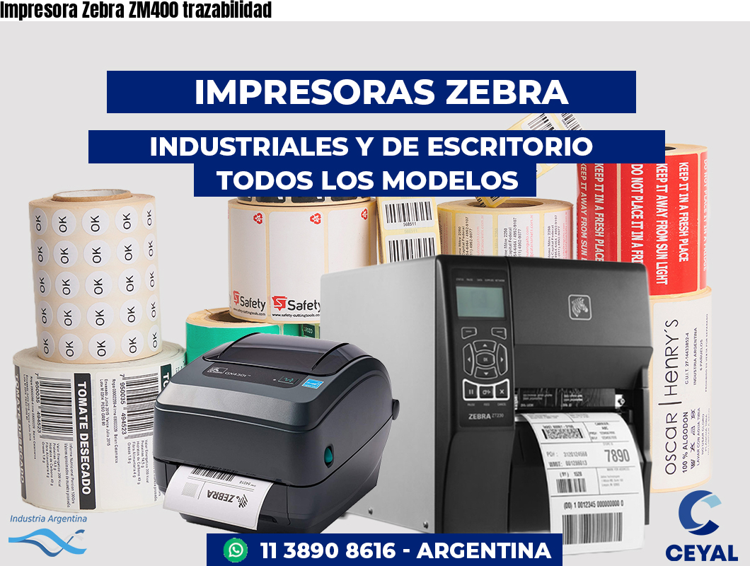 Impresora Zebra ZM400 trazabilidad