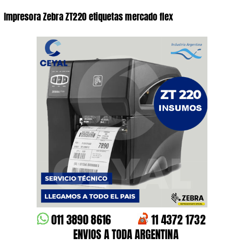 Impresora Zebra ZT220 etiquetas mercado flex