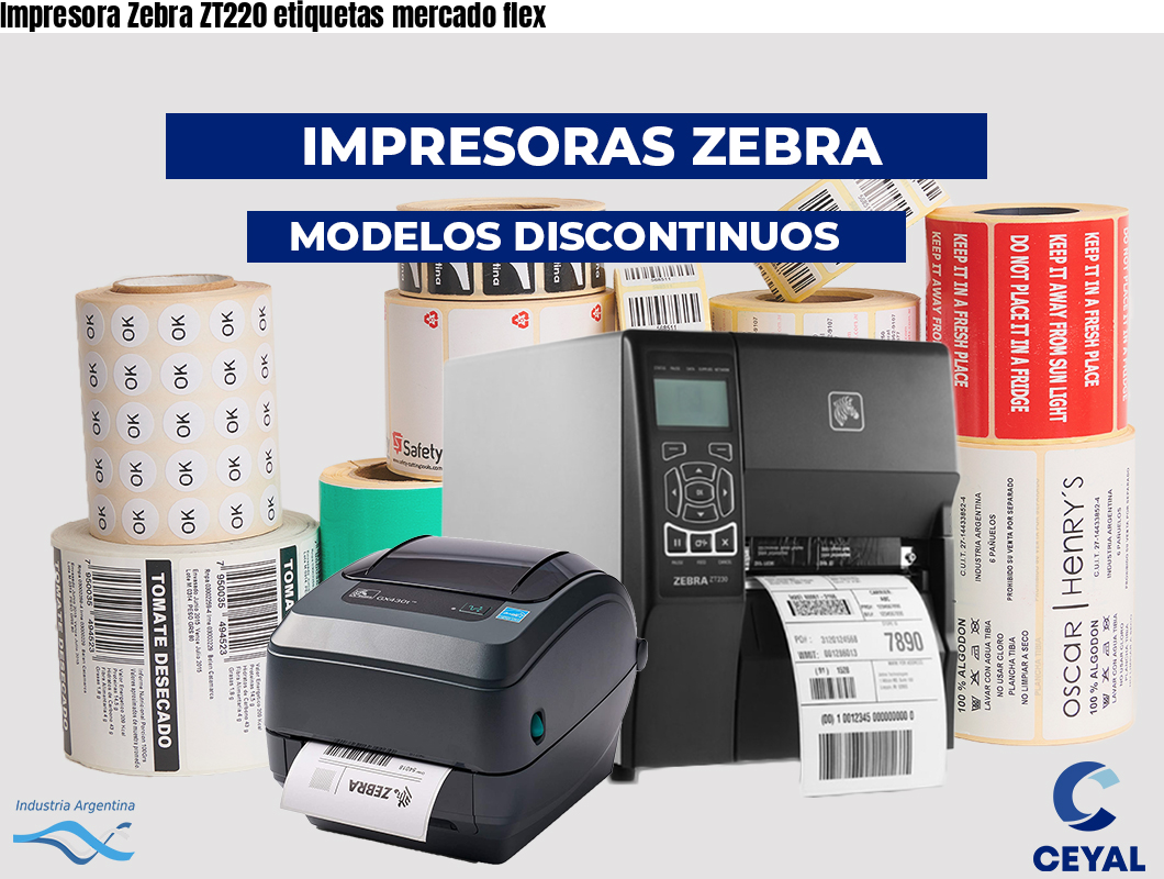 Impresora Zebra ZT220 etiquetas mercado flex