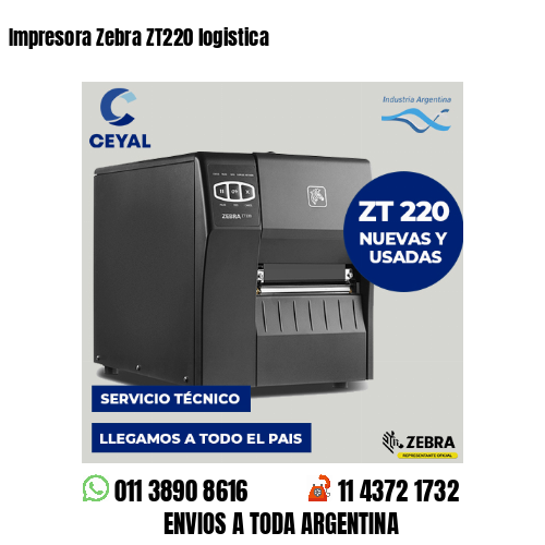 Impresora Zebra ZT220 logistica