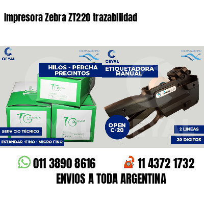 Impresora Zebra ZT220 trazabilidad