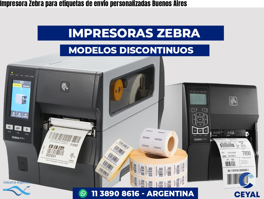 Impresora Zebra para etiquetas de envío personalizadas Buenos Aires