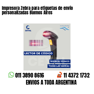 Impresora Zebra para etiquetas de envío personalizadas Buenos Aires