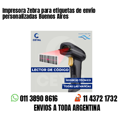 Impresora Zebra para etiquetas de envío personalizadas Buenos Aires