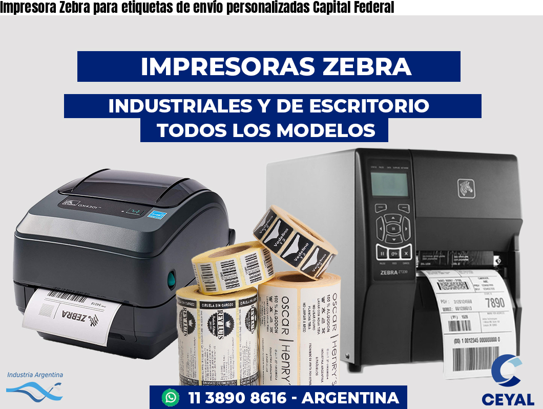 Impresora Zebra para etiquetas de envío personalizadas Capital Federal