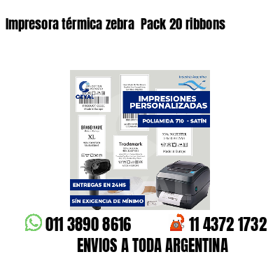 Impresora térmica zebra  Pack 20 ribbons