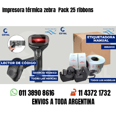 Impresora térmica zebra Pack 25 ribbons