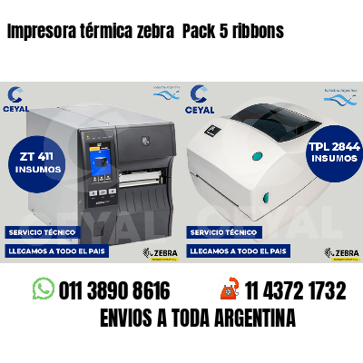 Impresora térmica zebra Pack 5 ribbons