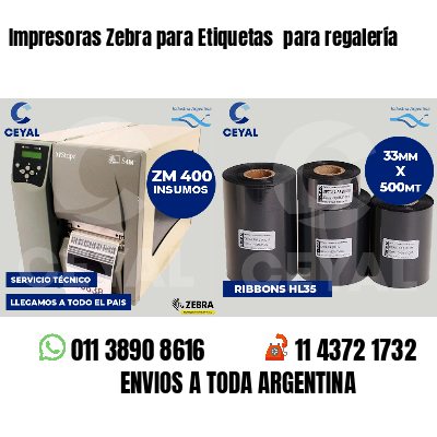 Impresoras Zebra para Etiquetas  para regalería