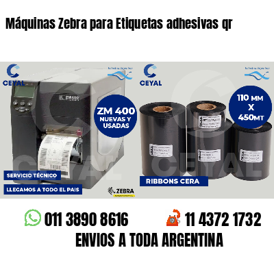 Máquinas Zebra para Etiquetas adhesivas qr