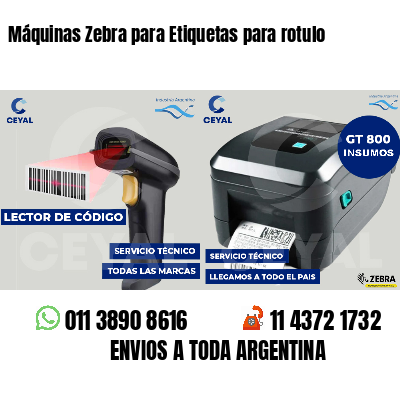Máquinas Zebra para Etiquetas para rotulo