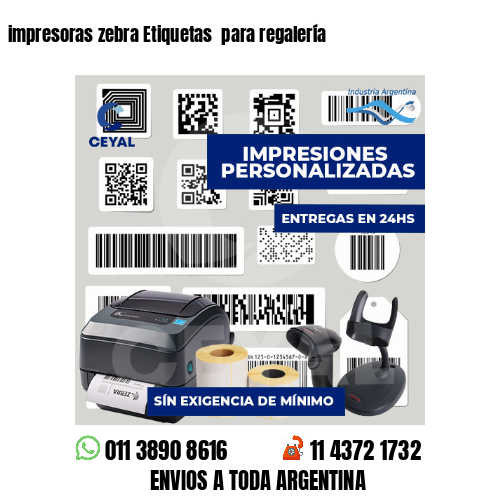 impresoras zebra Etiquetas  para regalería