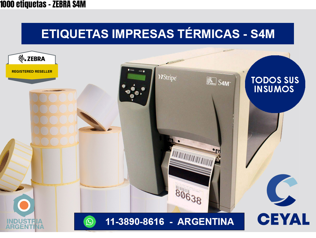 1000 etiquetas – ZEBRA S4M
