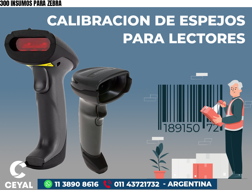 300 INSUMOS PARA ZEBRA