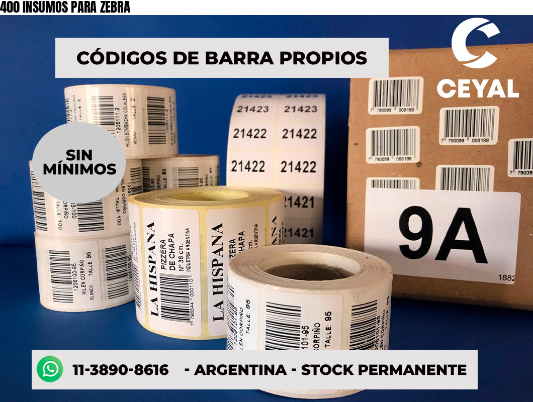 400 INSUMOS PARA ZEBRA
