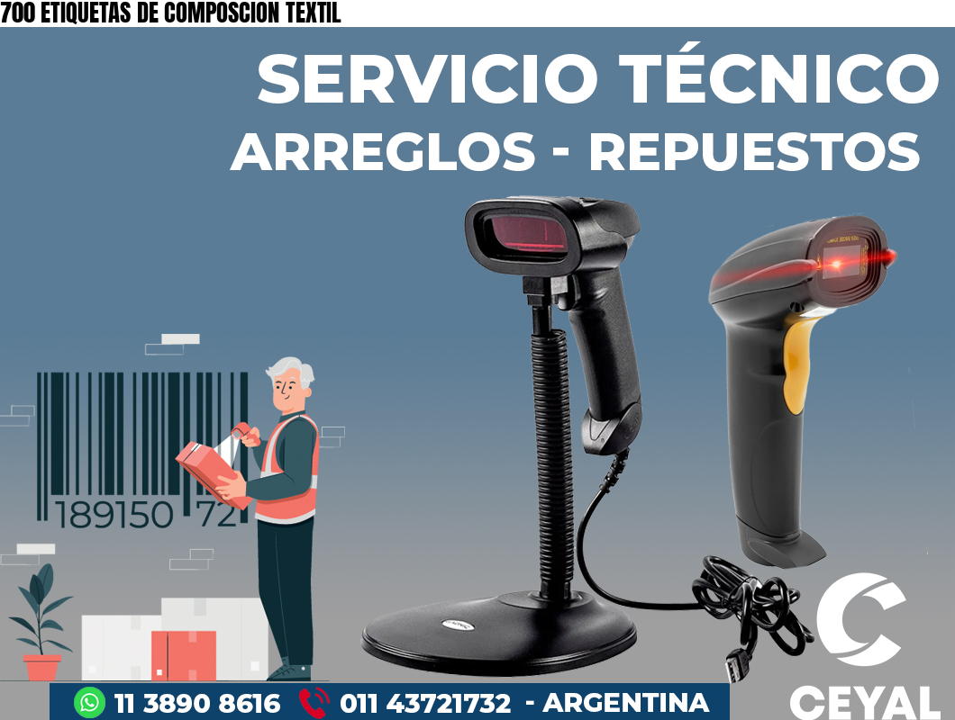 700 ETIQUETAS DE COMPOSCION TEXTIL