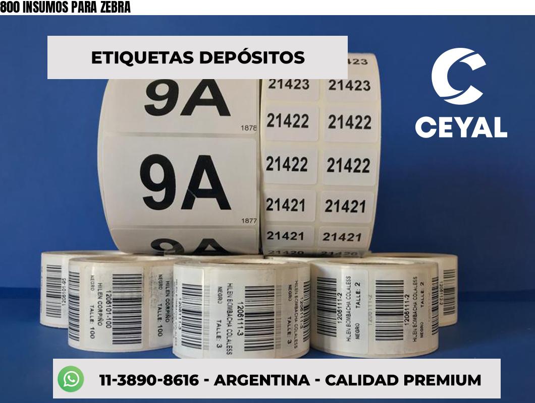 800 INSUMOS PARA ZEBRA