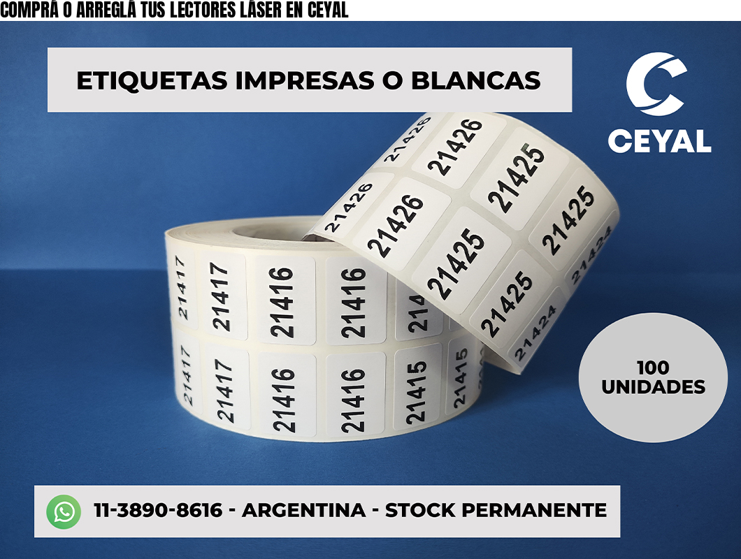 COMPRÁ O ARREGLÁ TUS LECTORES LÁSER EN CEYAL