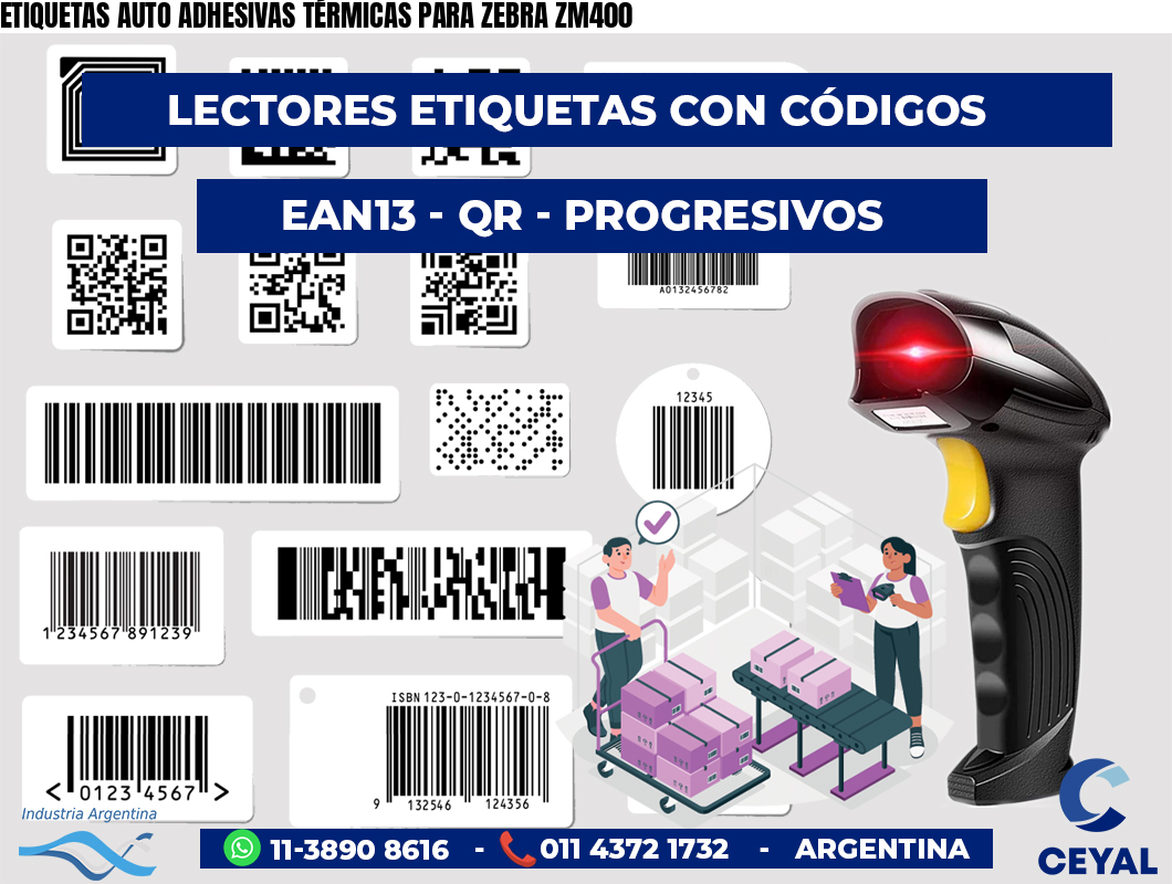ETIQUETAS AUTO ADHESIVAS TÉRMICAS PARA ZEBRA ZM400