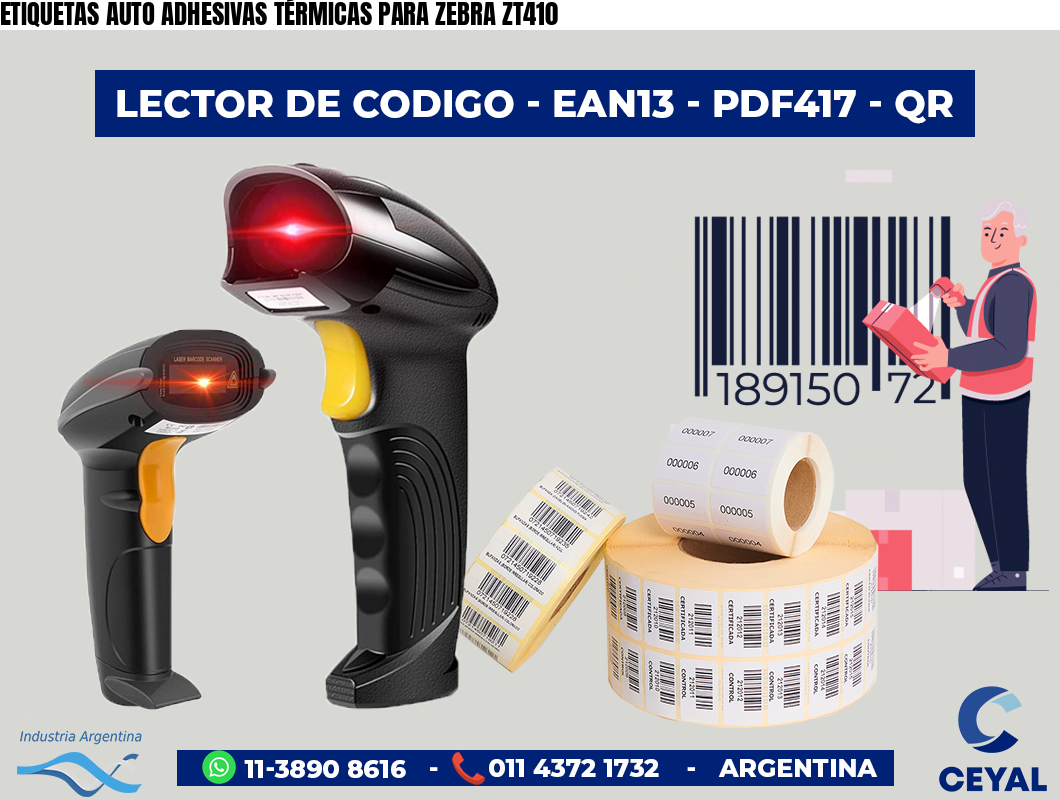 ETIQUETAS AUTO ADHESIVAS TÉRMICAS PARA ZEBRA ZT410