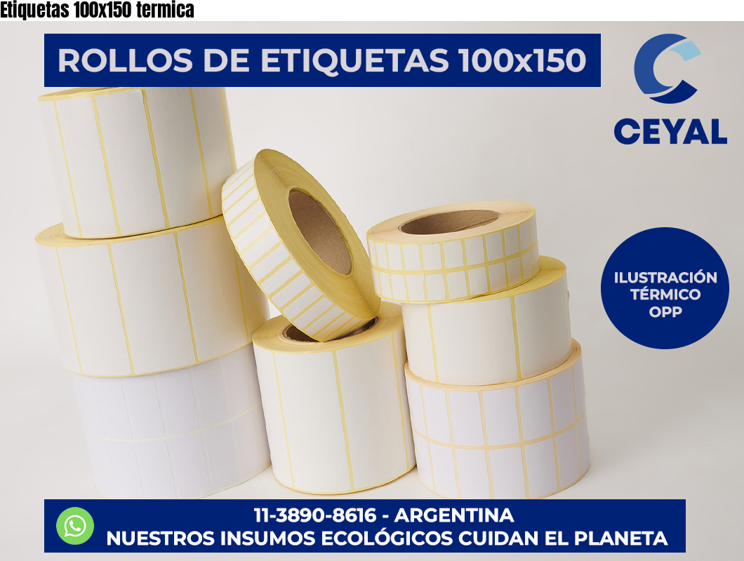 Etiquetas 100×150 termica