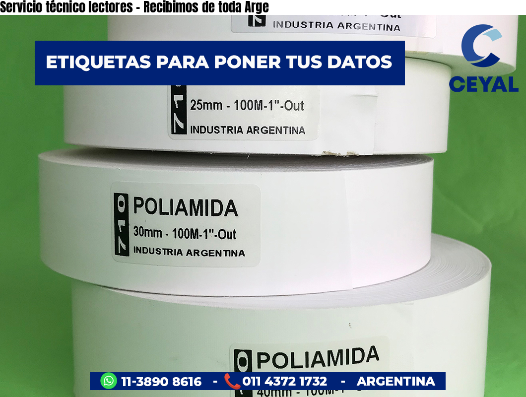 Servicio técnico lectores - Recibimos de toda Arge