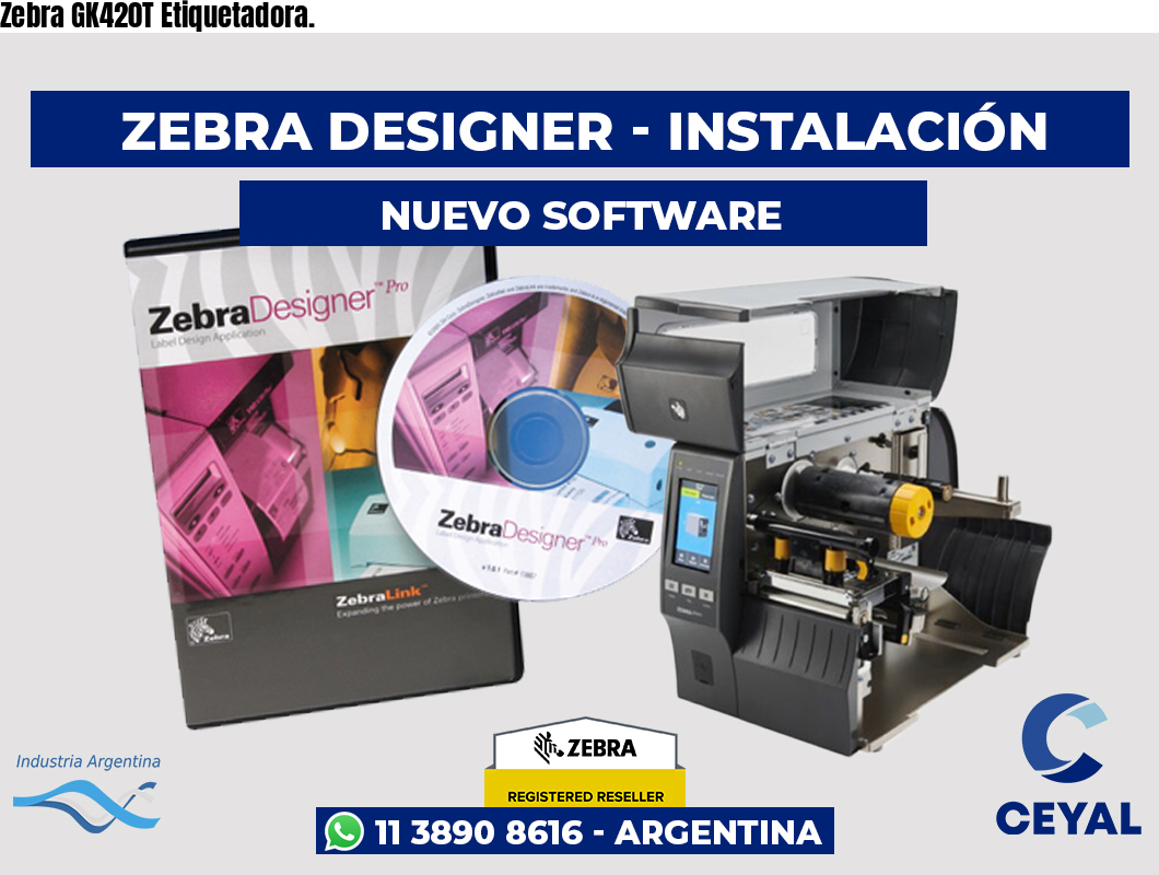 Zebra GK420T Etiquetadora.