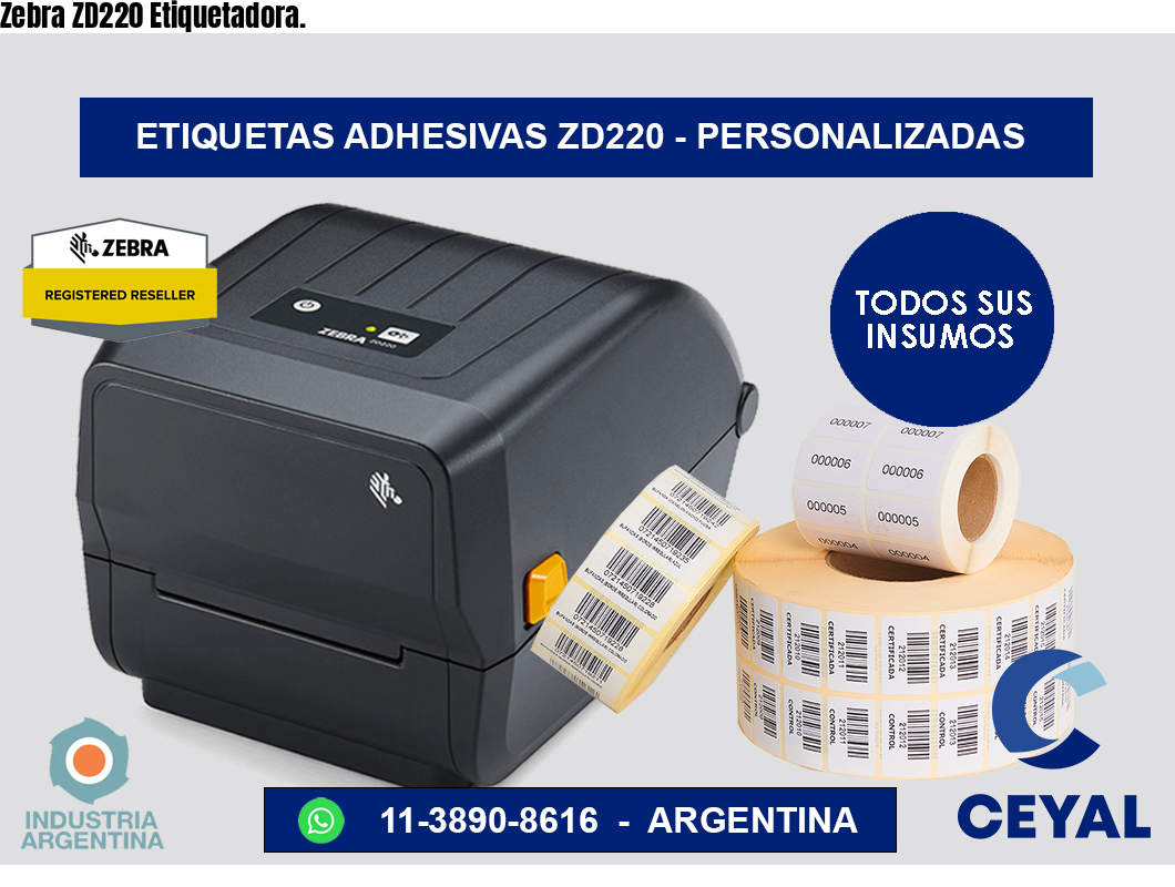 Zebra ZD220 Etiquetadora.