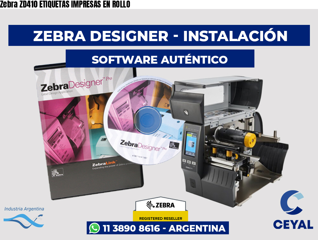 Zebra ZD410 ETIQUETAS IMPRESAS EN ROLLO