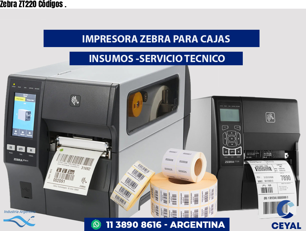 Zebra ZT220 Códigos .