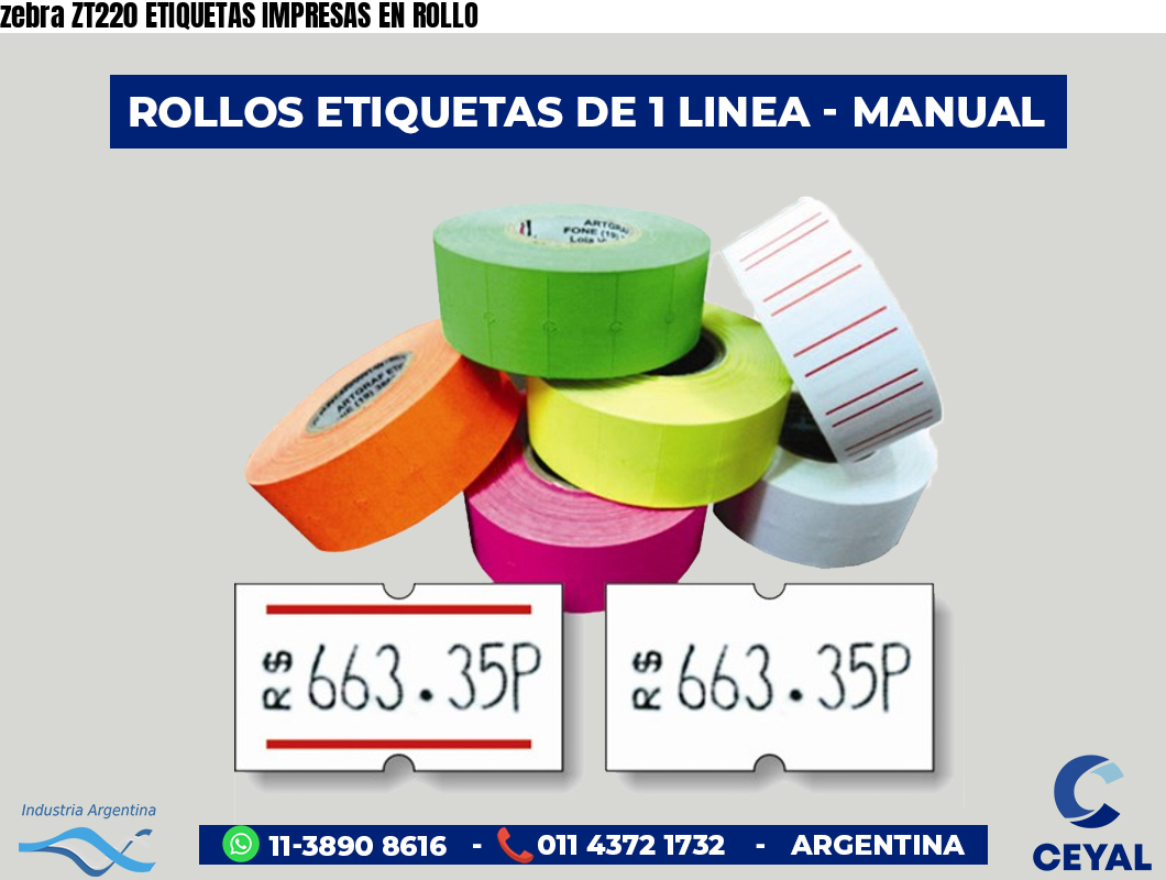 zebra ZT220 ETIQUETAS IMPRESAS EN ROLLO