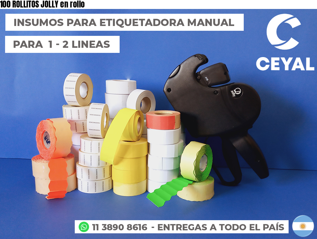 100 ROLLITOS JOLLY en rollo