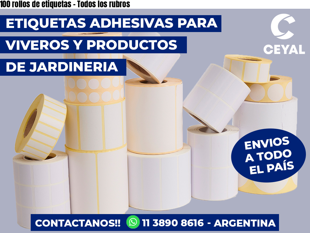 100 rollos de etiquetas – Todos los rubros