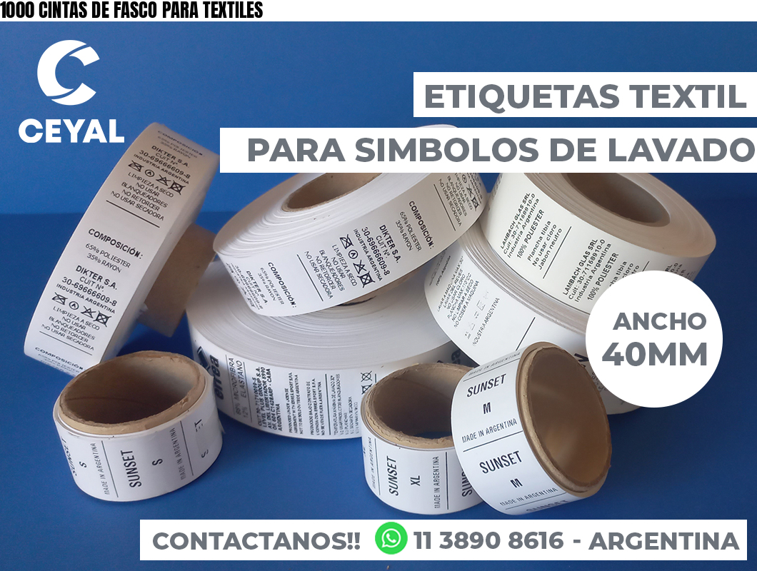 1000 CINTAS DE FASCO PARA TEXTILES