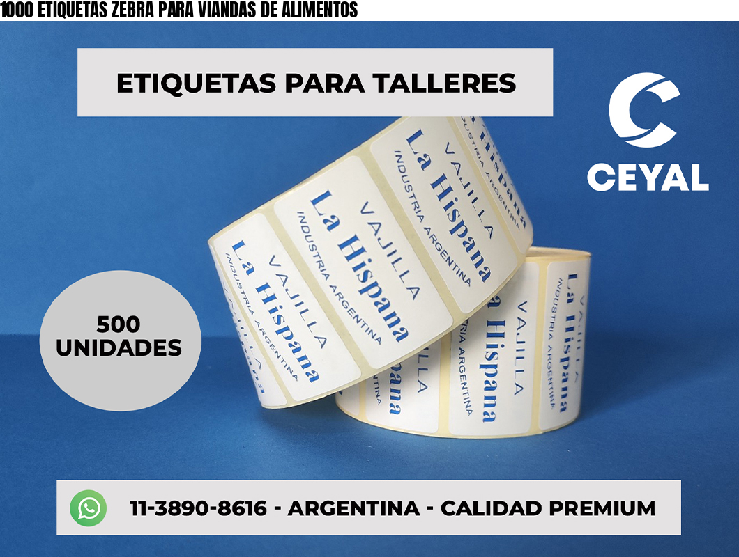 1000 ETIQUETAS ZEBRA PARA VIANDAS DE ALIMENTOS