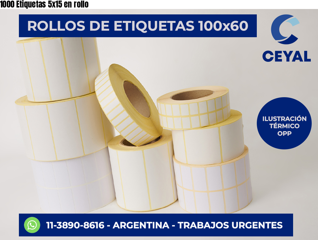 1000 Etiquetas 5×15 en rollo