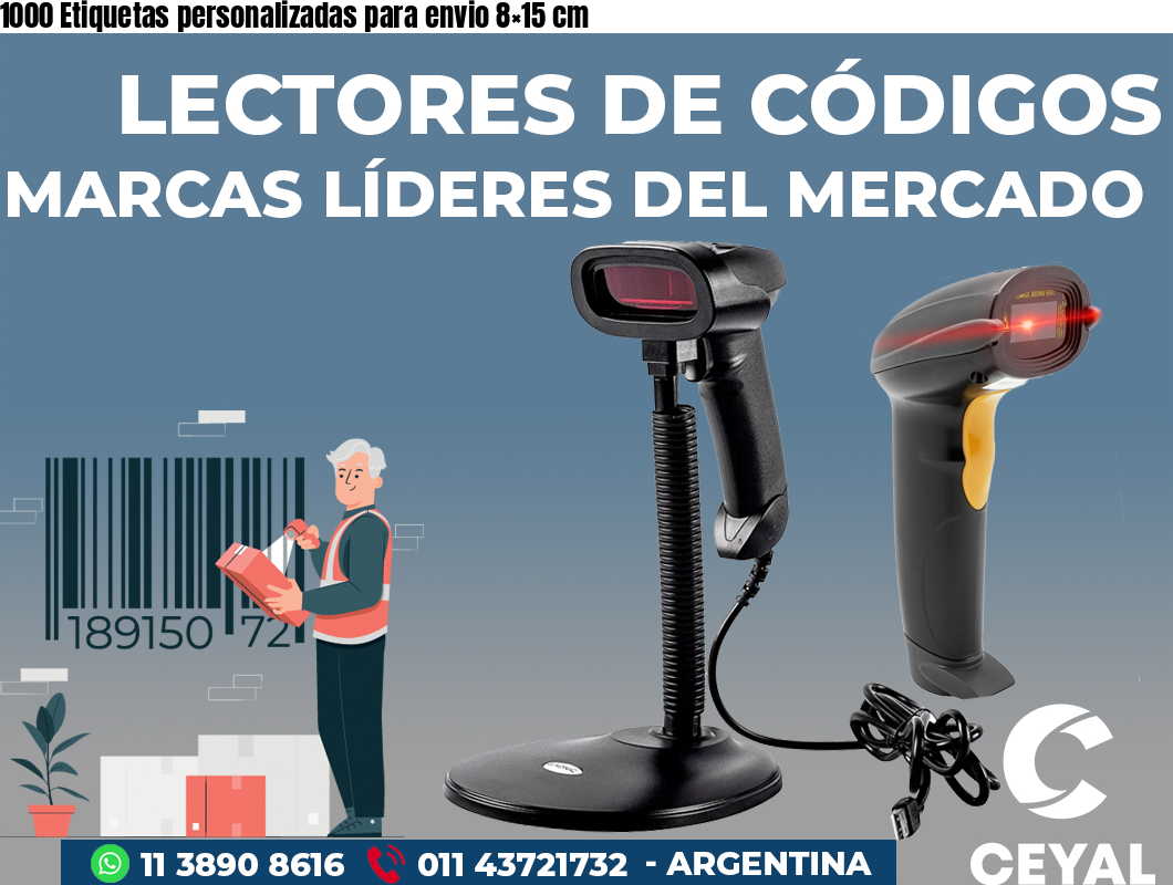 1000 Etiquetas personalizadas para envio 8×15 cm