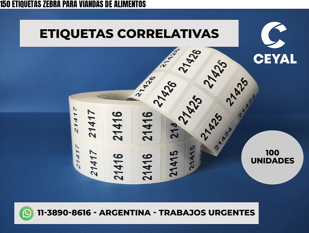 150 ETIQUETAS ZEBRA PARA VIANDAS DE ALIMENTOS