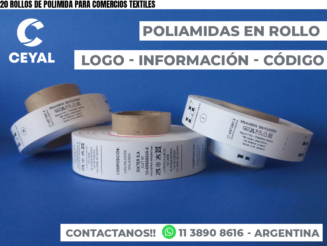 20 ROLLOS DE POLIMIDA PARA COMERCIOS TEXTILES