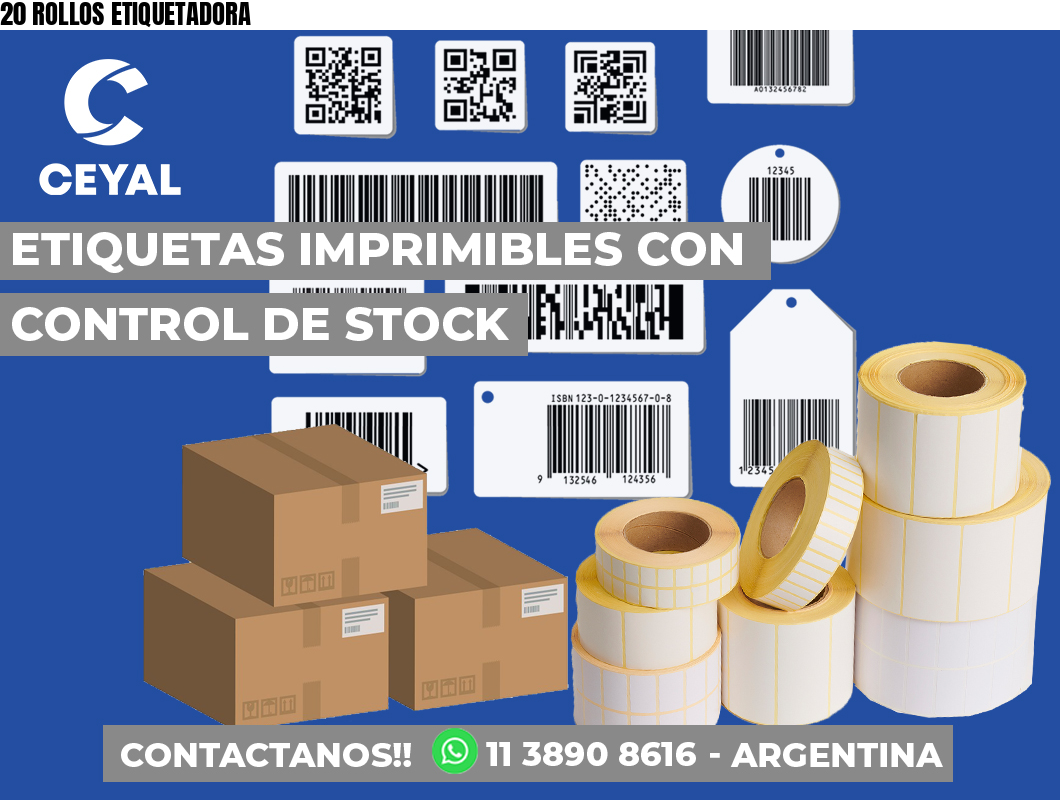 20 ROLLOS ETIQUETADORA