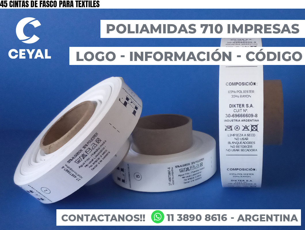 45 CINTAS DE FASCO PARA TEXTILES