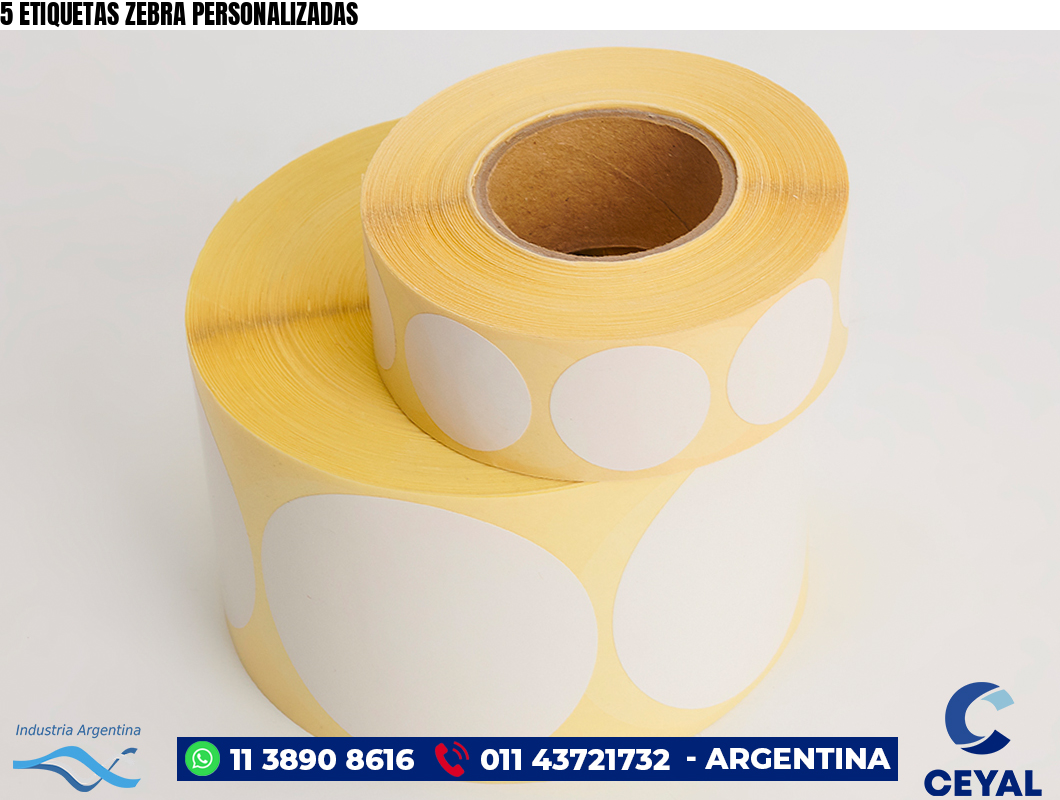 5 ETIQUETAS ZEBRA PERSONALIZADAS