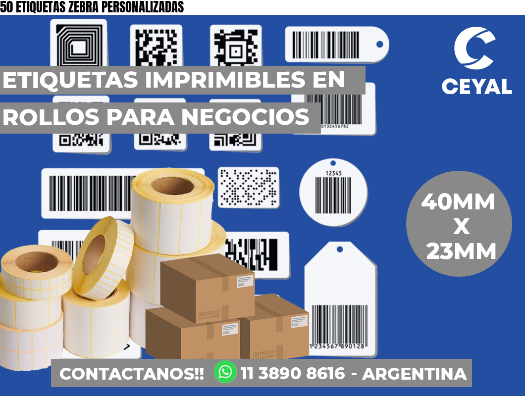 50 ETIQUETAS ZEBRA PERSONALIZADAS