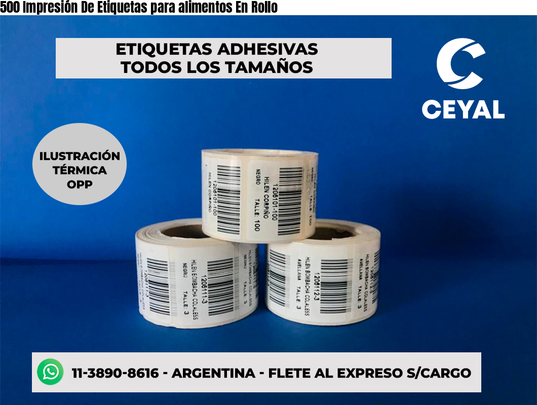 500 Impresión De Etiquetas para alimentos En Rollo